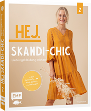 Lade das Bild in den Galerie-Viewer, Hej. Skandi-Chic – Band 2 – Lieblingskleidung nähen
