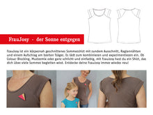 Lade das Bild in den Galerie-Viewer, Schnittreif - Frau Josy - Shirt
